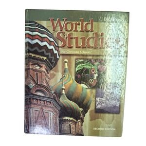 BJU Press World Studies for Christian Schools Second Edition Hardcover‎ 1998
